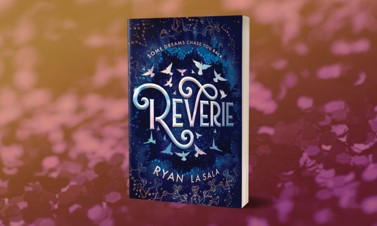 Book cover: Reverie by Ryan La Sala