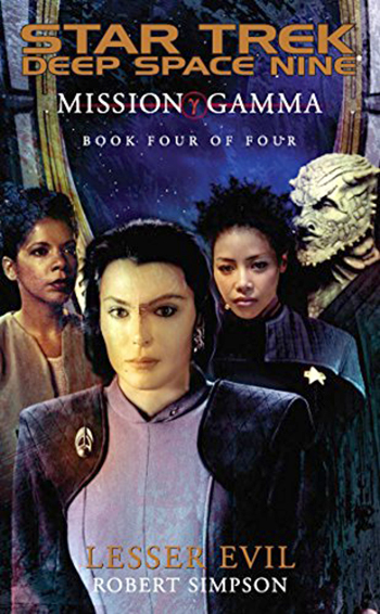 Star Trek Deep Space Nine Mission Gamma Book Four