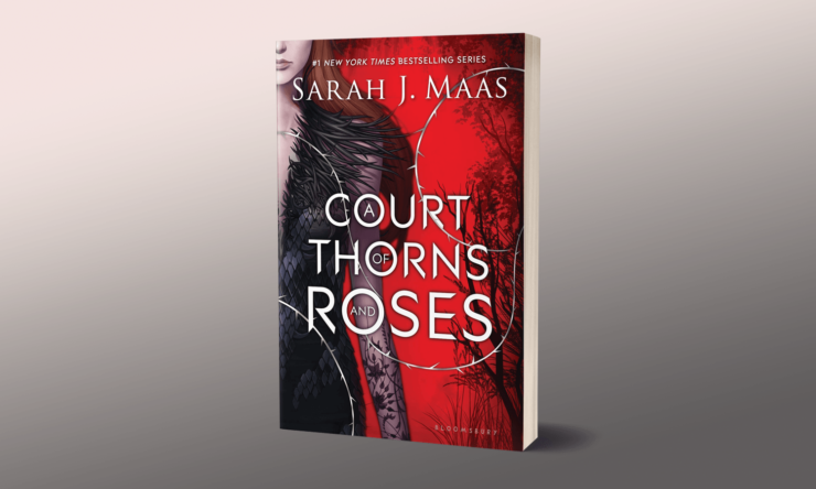 Reading Sarah J. Maas’s A Court of Thorns and Roses