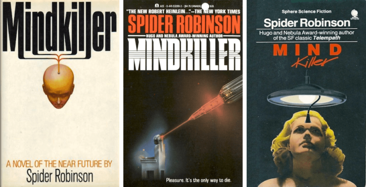three book covers for Mindkiller by Spider Robinson