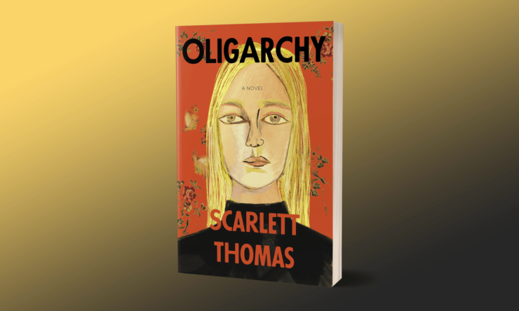 Book cover: Oligarchy by Scarlett Thomas