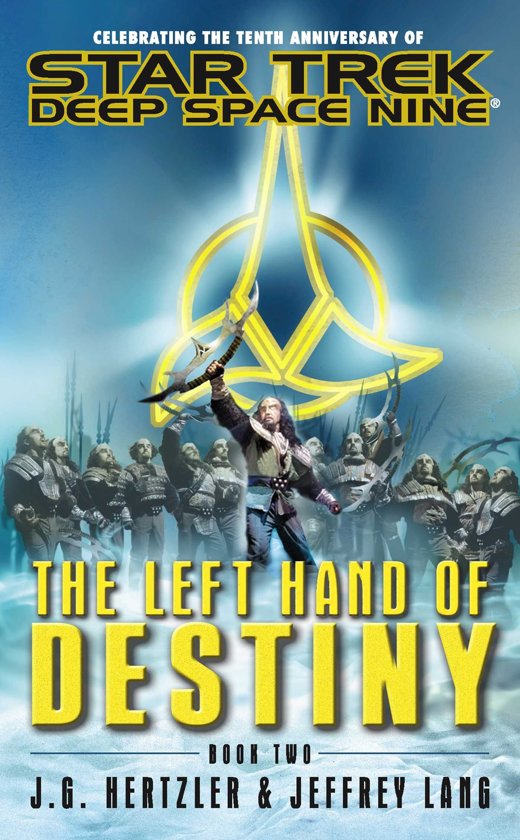 Book cover for Star Trek: Deep Space Nine tie-in novel The Left Hand of Destiny (part 2)