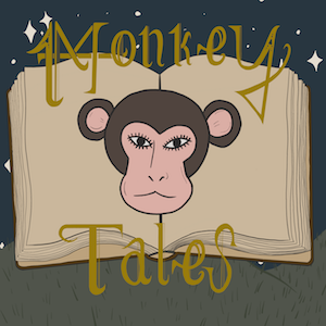 Monkey Tales hopepunk podcast comfort listen Monkeyman Productions