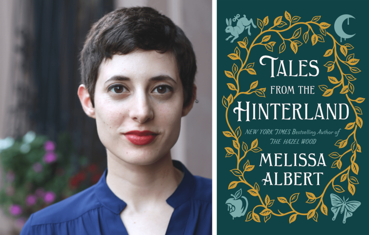 Author Melissa Albert and the book cover for Tales From the Hinterland