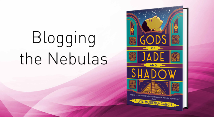Blogging the Nebulas: Gods of Jade and Shadow