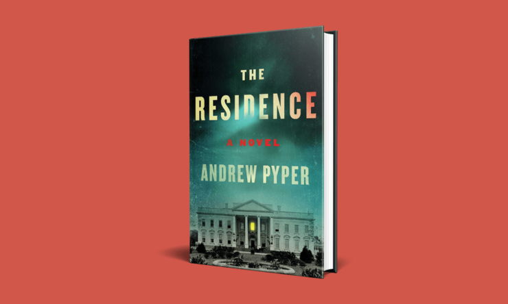 The Residence by Andrew Pyper