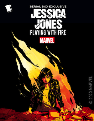 Jessica Jones: Playing with Fire Serial Box Marvel fiction podcast