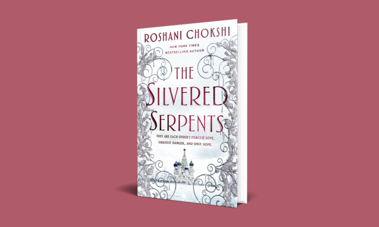 The Silvered Serpents by Roshani Chokshi