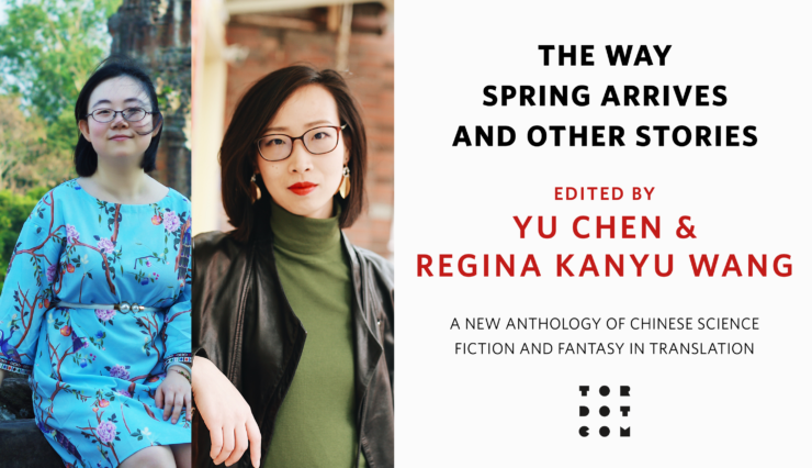 Announcing Chinese SFF Anthology The Way Spring Arrives and Other Stories
