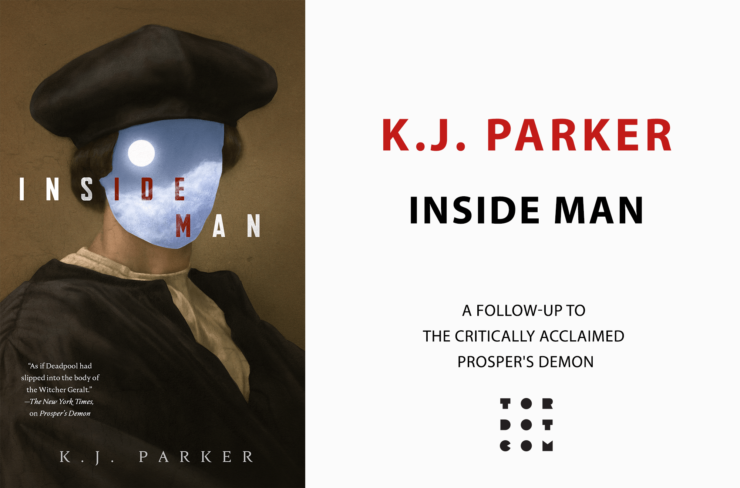 Announcing K.J. Parker's Inside Man