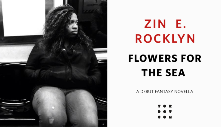 Announcing Flowers for the Sea by Zin E Rocklyn
