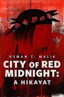 City of Red Midnight: A Hikayat