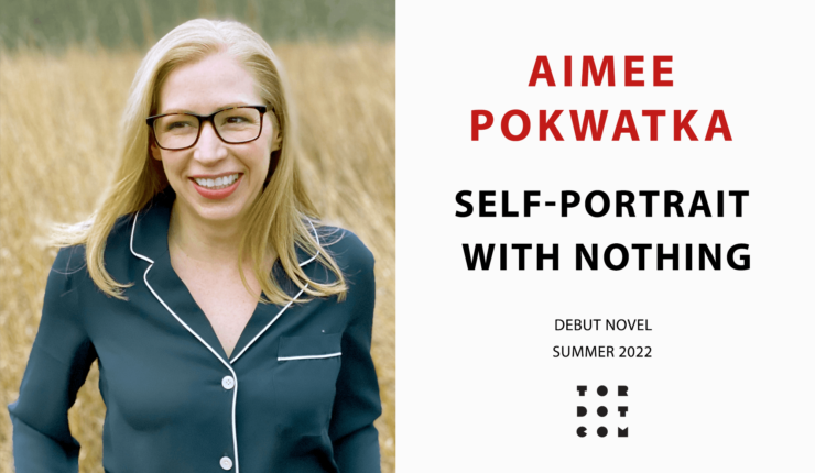 Announcing Self Portrait With Nothing by Aimee Pokwatka