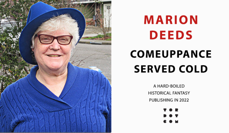 Announcing Comeuppance Served Cold by Marion Deeds