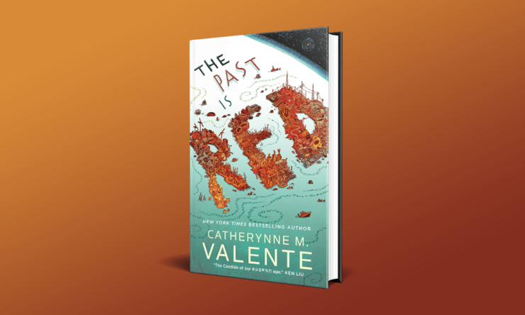 The Past Is Red by Catherynne M Valente