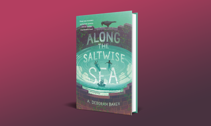 Along the Saltwise Sea by Seanan McGuire as A. Deborah Baker