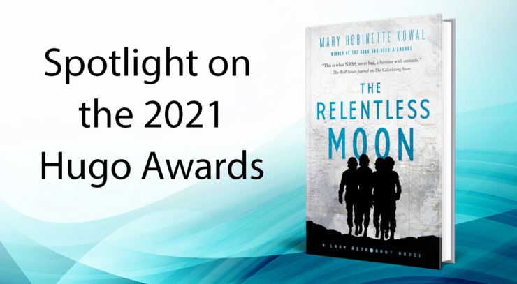 Hugo Award Nominee: The Relentless Moon by Mary Robinette Kowal