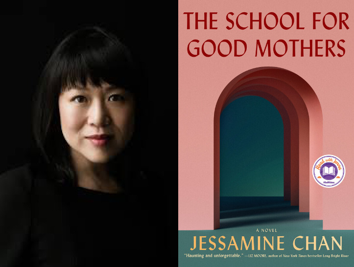 Jessamine Chan, The School for Good Mothers cover