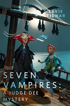 Seven Vampires: A Judge Dee Mystery: A Tor.com Original