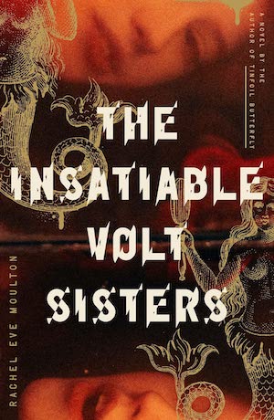 The Insatiable Volt Sisters
