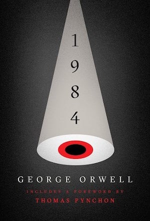 Book cover of Nineteen Eighty-Four by George Orwell