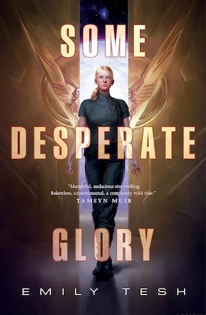 Book cover of Some Desperate Glory by Emily Tesh