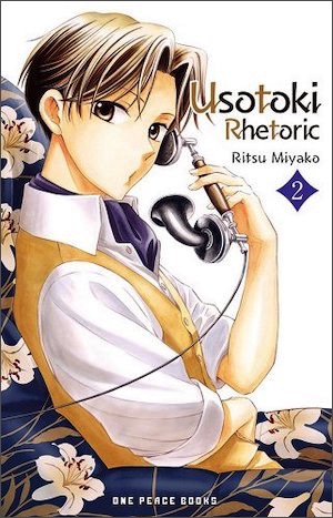 Book cover of Usotoki Rhetoric, Volume 2 by Ritsu Miyako