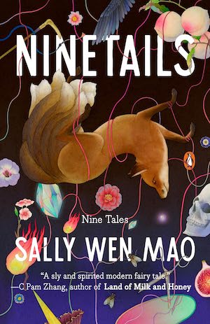 Book cover of Ninetails: Nine Tales by Sally Wen Mao