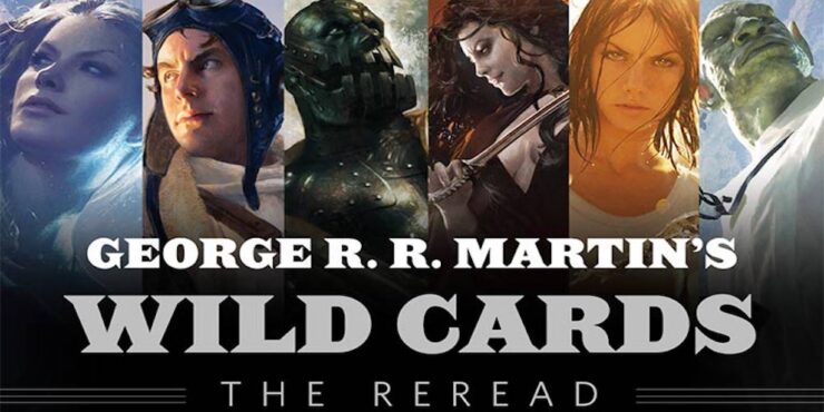 Wild Cards: The Reread