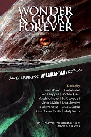 Book cover of Wonder and Glory Forever, edited by Nick Mamatas