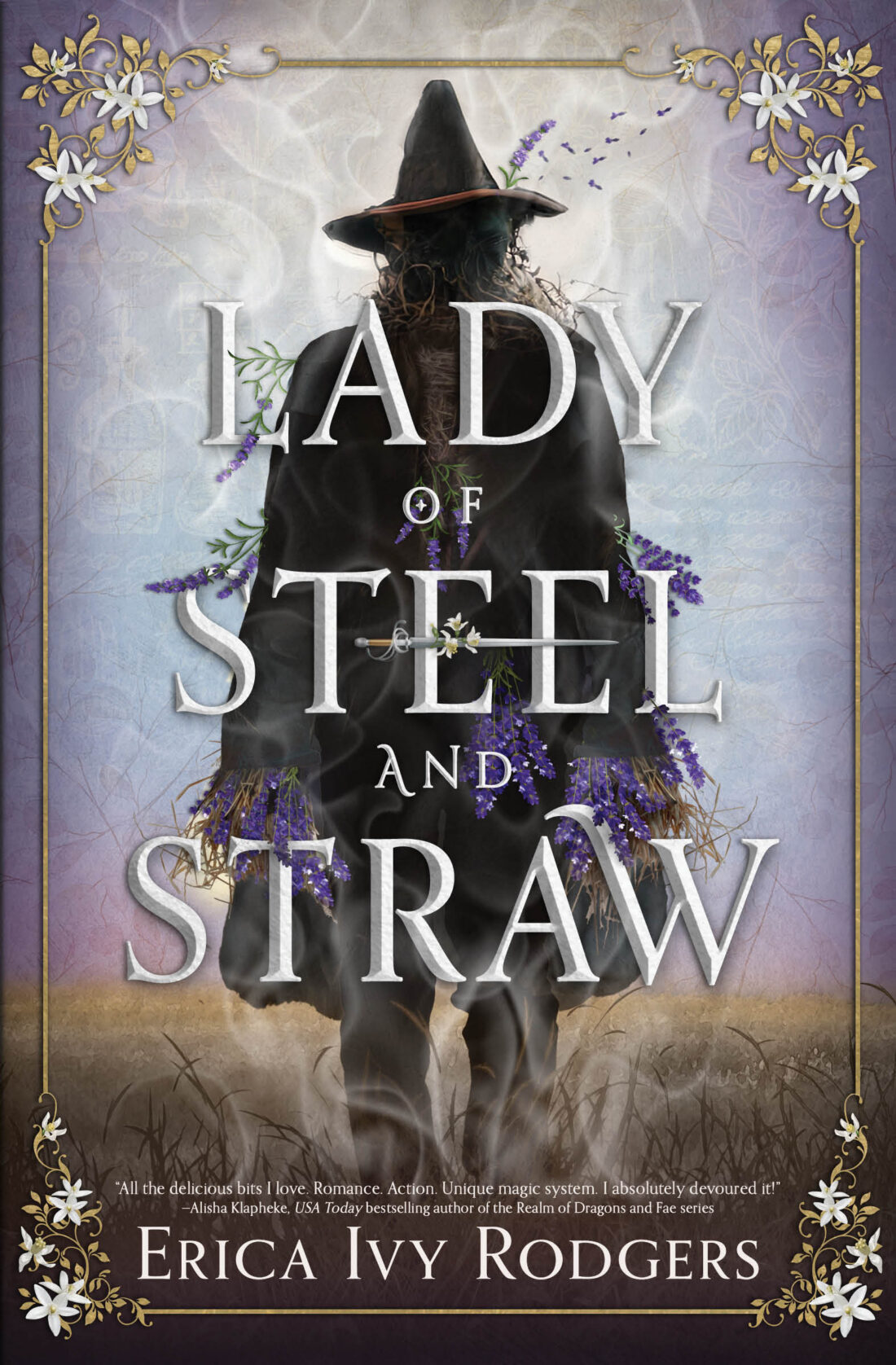 Book cover of Lady and Steel and Straw by Erica Ivy Rodgers
