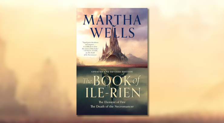 Cover of The Book of Ile-Rien, an omnibus edition of The Element of Fire and The Death of the Necromancer by Martha Wells