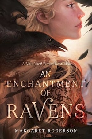 Book cover of An Enchantment of Ravens by Margaret Rogerson