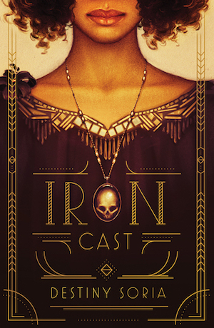 Book cover of Iron Cast by Destiny Soria