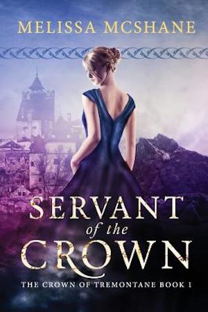 book cover of Servant of the Crown by Melissa McShane