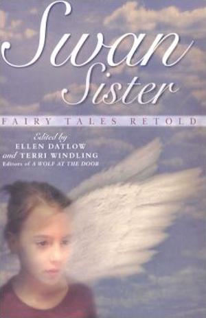Book cover of Swan Sister: Fairy Tales Retold