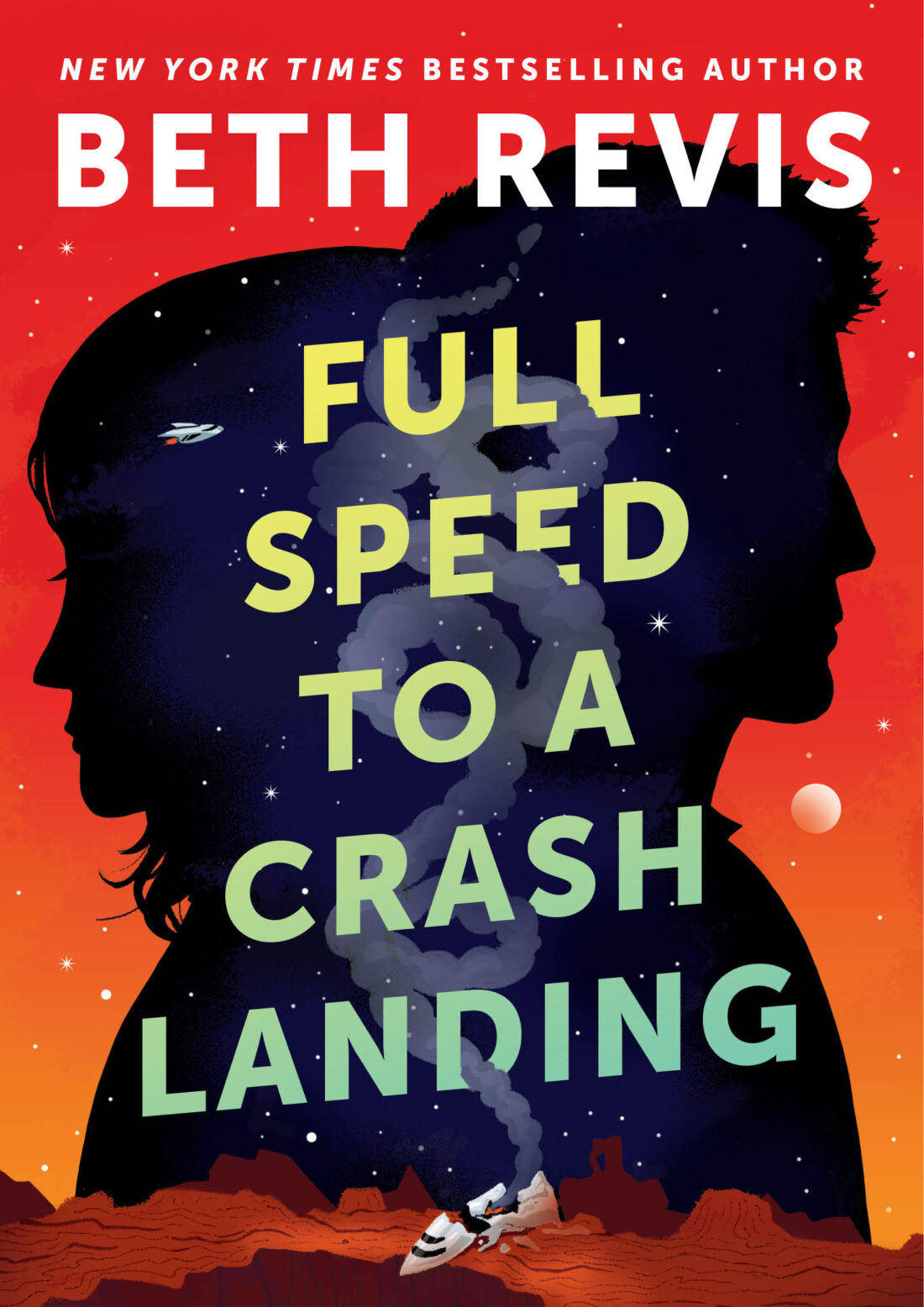 Book cover of Full Speed to a Crash Landing by Beth Revis