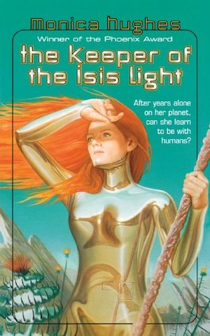 Book cover of The Keeper of the Isis Light by Monica Hughes