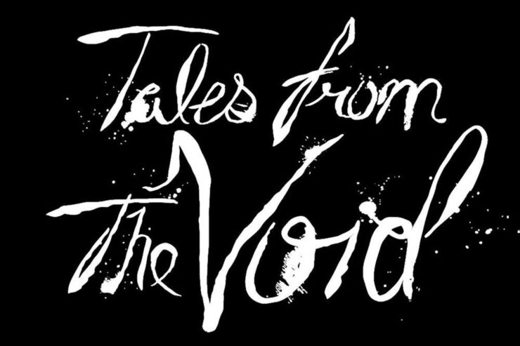 logo that reads "Tales From the Void"