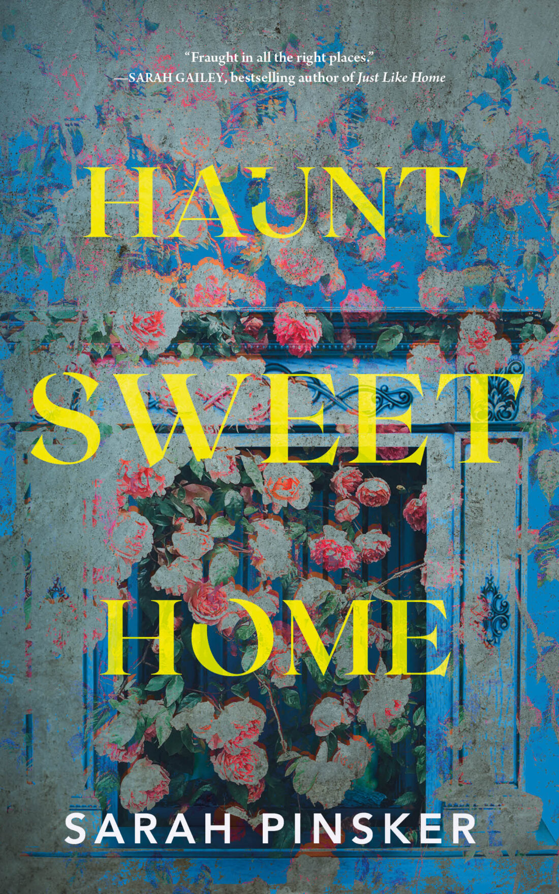 Book cover of Haunt Sweet Home by Sarah Pinsker