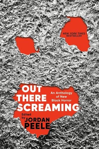 Cover of Out There Screaming, an anthology of Black Horror from Jordan Peele