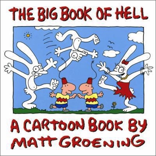 Cover of The Big Book of Hell by Matt Groening