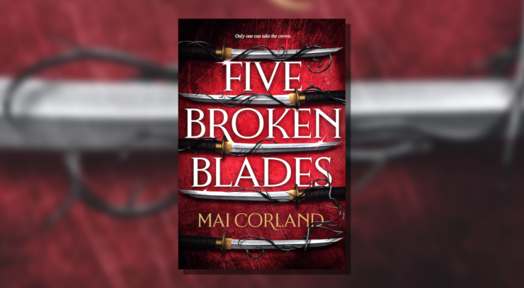 Cover of Five Broken Blades, showing five blades against a red background