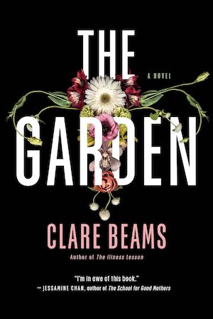Book cover of The Garden by Clare Beams