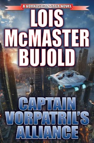 Cover of Captain Vorpatril's Alliance by Lois McMaster Bujold, showing a blue lightflyer over a futuristic cityscape.