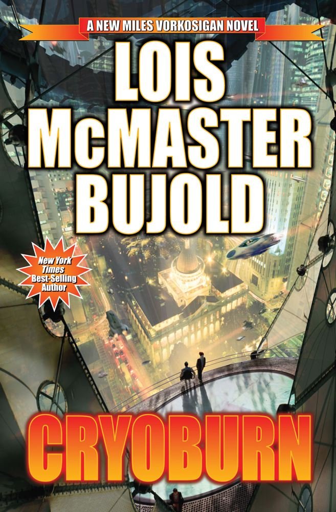 Cover of Cryoburn by Lois McMaster Bujold, showing two people on a high balcony looking over a cityscape, with two lightflyers.