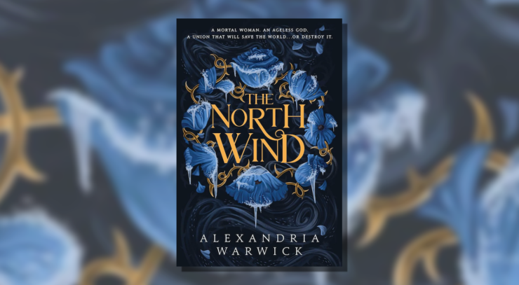 Cover of The North Wind by Alexandria Warwick, showing the title in golden letters, surrounded by blue flowers, against a dark background.