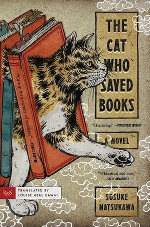 Cover of The Cat Who Saved Books by Sosuke Natsukawa