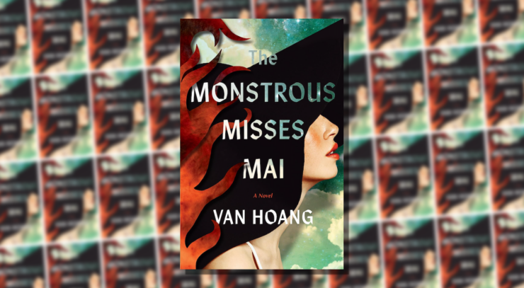 cover of The Monstrous Misses Mai by Van Hoang, showing a woman in profile against a green background. Her face is partly covered by a black shape and painted flames.
