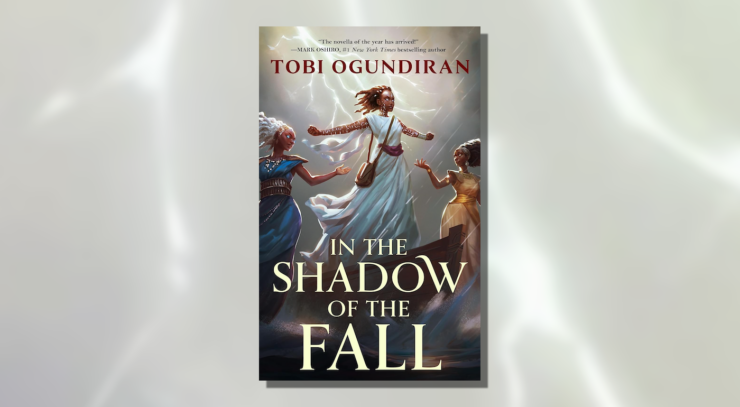 Cover of In the Shadow of the Fall by Tobi Ogundiran, showing three people with glowing eyes wearing dresses, the center one standing in the prow of a boat. The sky is full of lightning and rain.